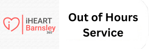 Out of Hours Service - Image with the logo of iHeart Barnsley - Click here to find out about receiving medical support during out of hours times
